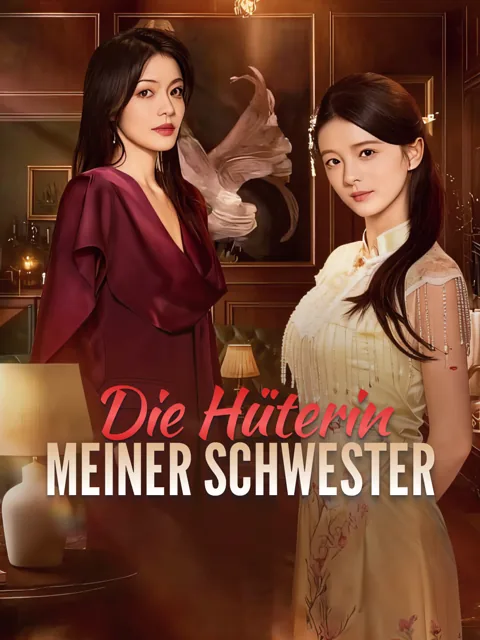 Die Hüterin meiner Schwester