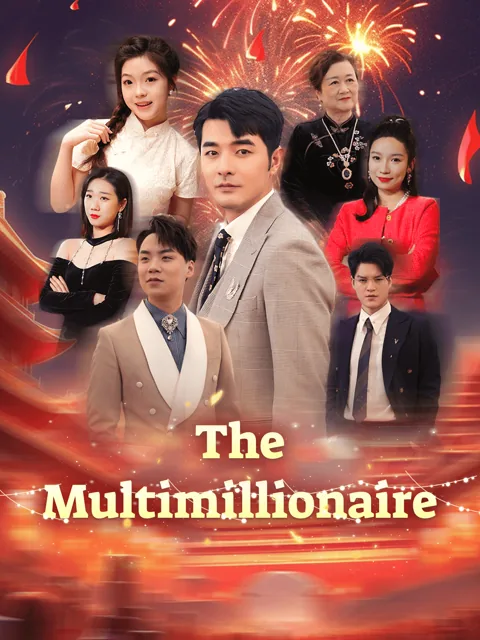 The Multimillionaire