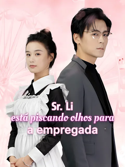 Sr. Li está piscando olhos para a empregada.