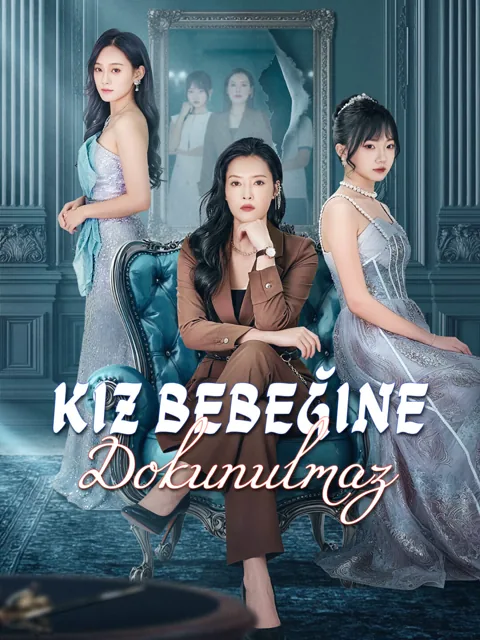 Kız bebeğine dokunulmaz.
