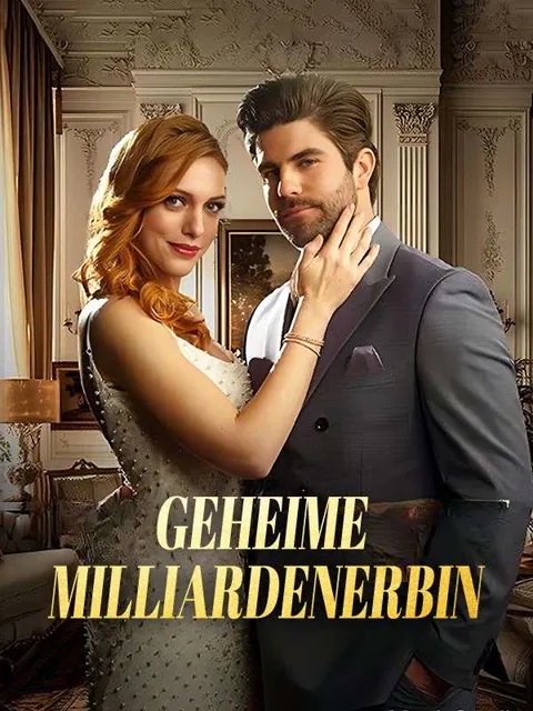 Geheime Milliardenerbin