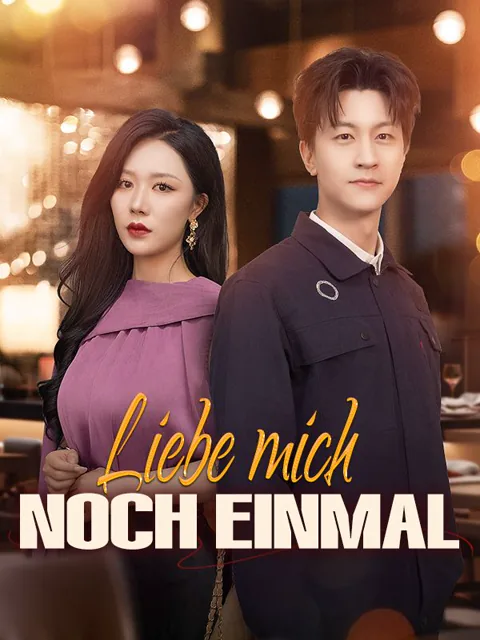 Liebe mich noch einmal