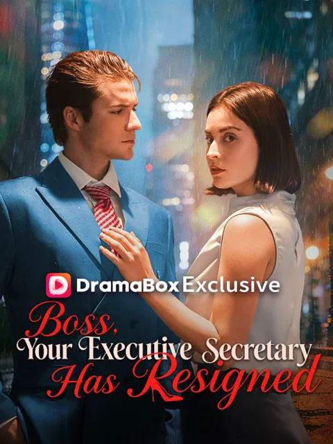 Boss, Your Executive Secretary has Resigned