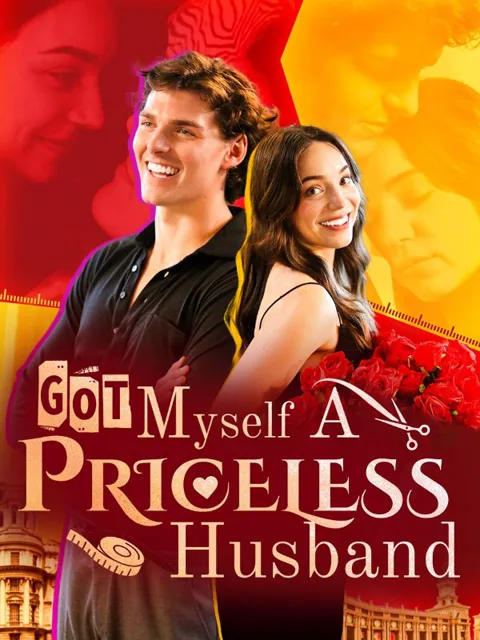 Got Myself A Priceless Husband