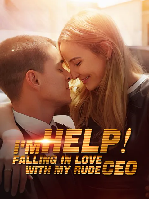 Help! I’m Falling In Love With My Rude CEO