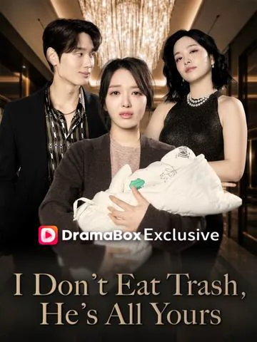 I Don't Eat Trash, He's All Yours(DUBBED)