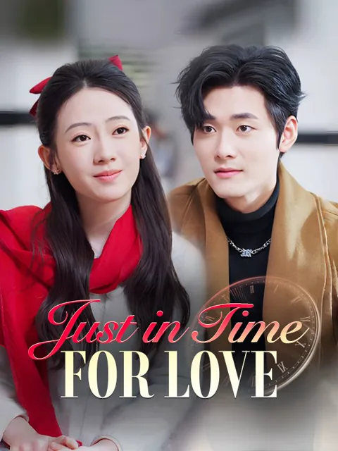 Just in Time for Love