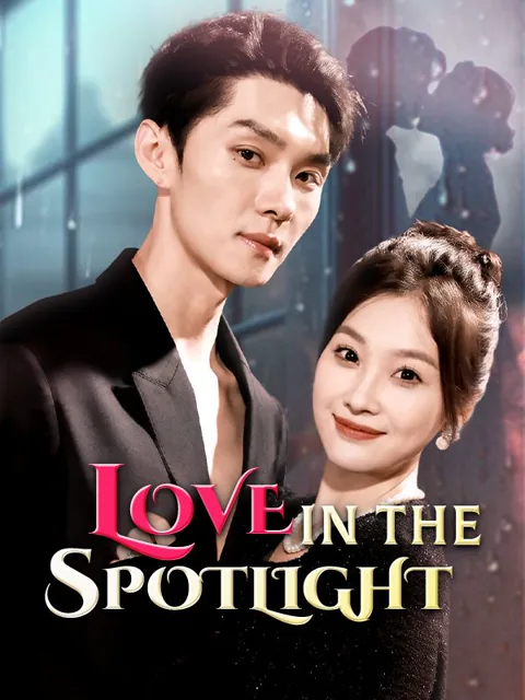 Love in the Spotlight