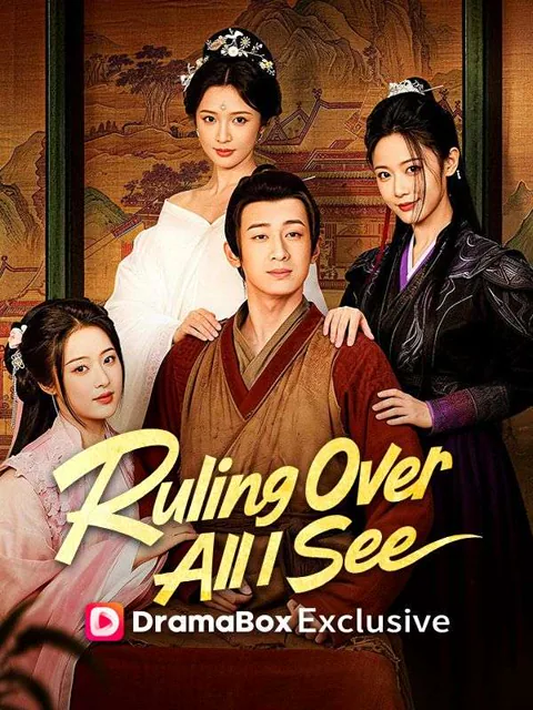 Ruling Over All I See