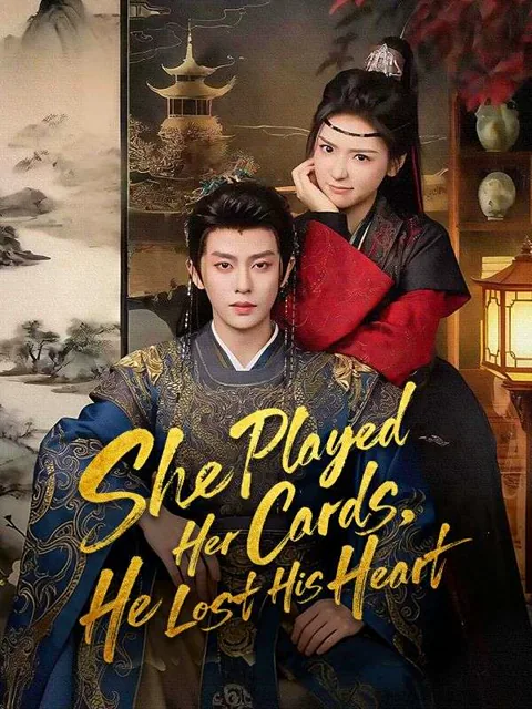 She Played Her Cards, He Lost His Heart