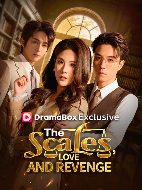 The Scales, Love and Revenge