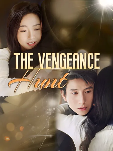 The Vengeance Hunt