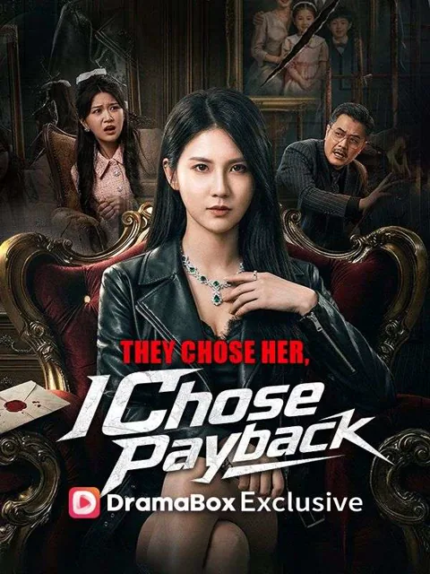 They Chose Her, I Chose Payback