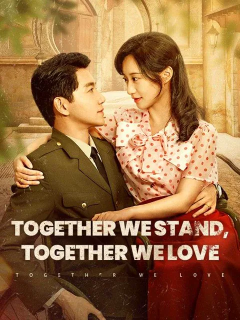 Together We Stand, Together We Love
