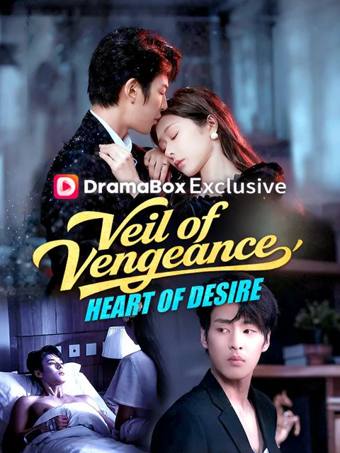 Veil of Vengeance, Heart of Desire