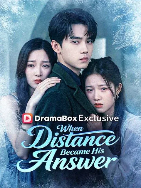 When Distance Became His Answer (DUBBED)