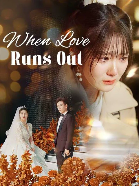 When Love Runs Out (DUBBED)