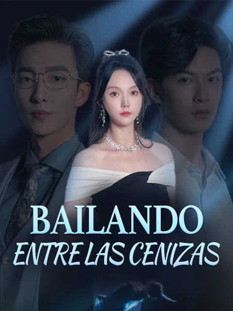 Bailando entre las Cenizas