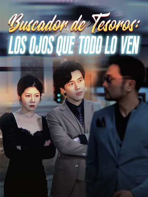 Buscador de Tesoros: Los Ojos que Todo lo Ven