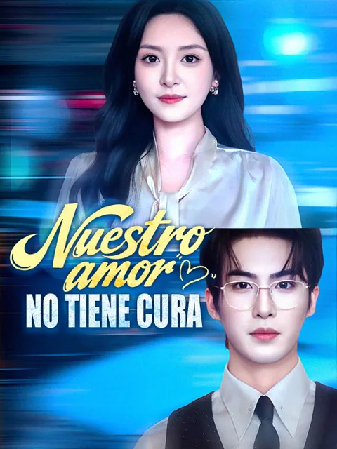 Nuestro amor no tiene cura