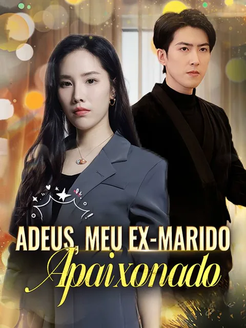 Adeus, Meu Ex-marido Apaixonado