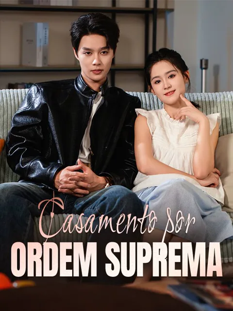 Casamento por Ordem Suprema