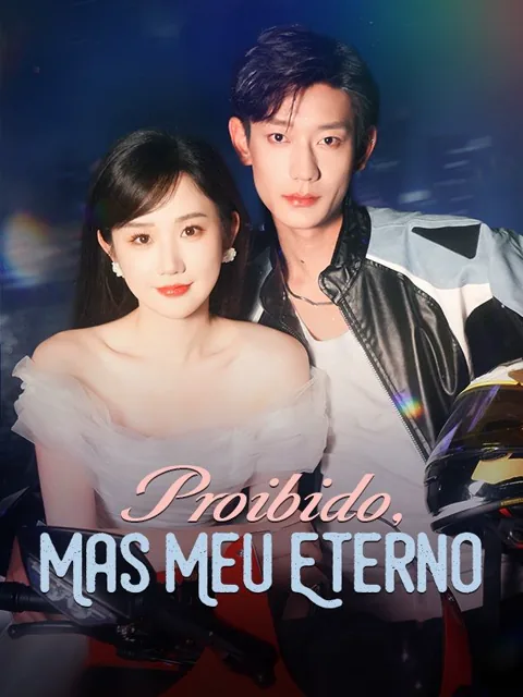 Proibido, Mas Meu Eterno