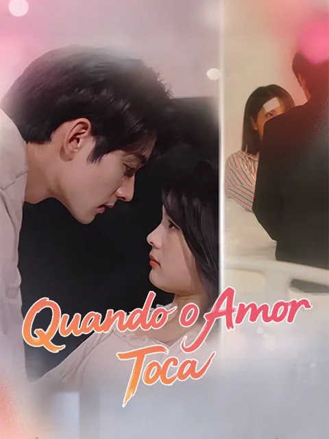 Quando o Amor Toca