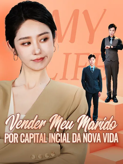 Vender Meu Marido por Capital Incial da Nova Vida