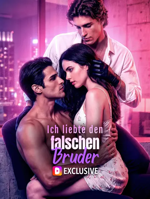 Ich liebte den falschen Bruder