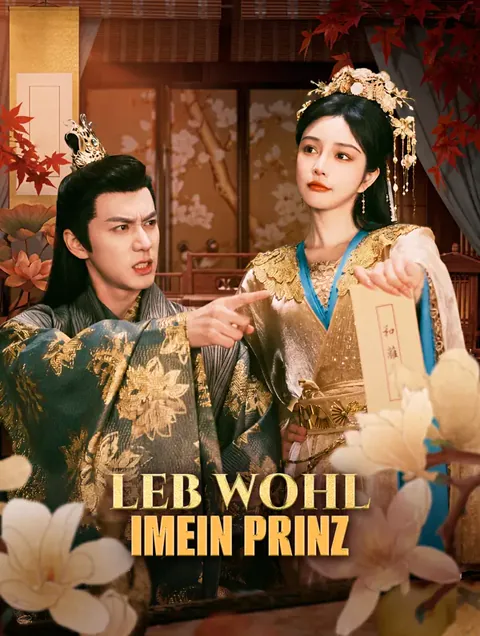 Leb wohl, mein Prinz