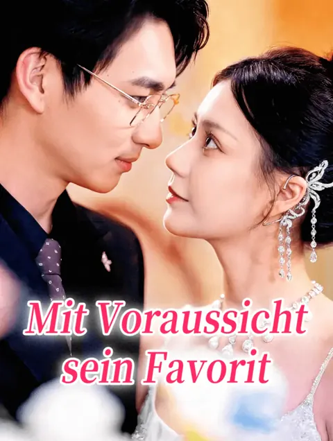 Mit Voraussicht sein Favorit