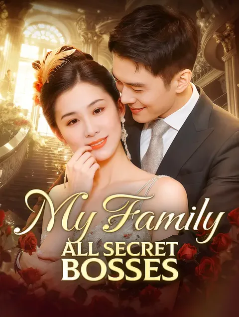 My Family, All Secret Bosses