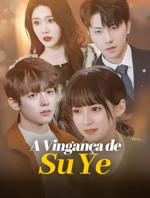 A Vingança de Su Ye.