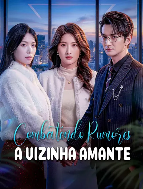 Combatendo Rumores: A Vizinha Amante