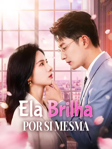 Ela Brilha por Si Mesma