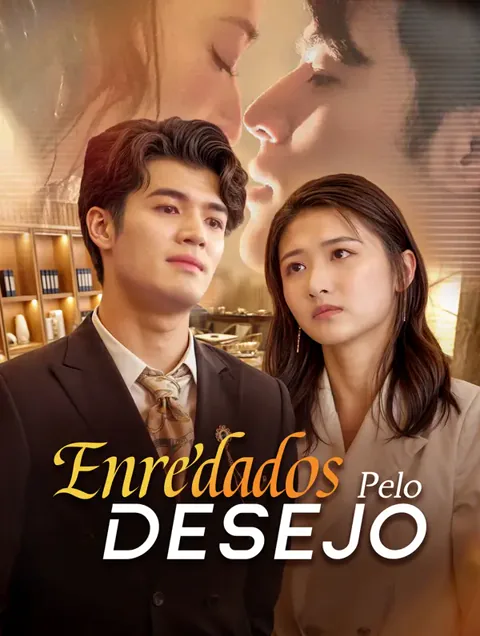 Enredados pelo Desejo