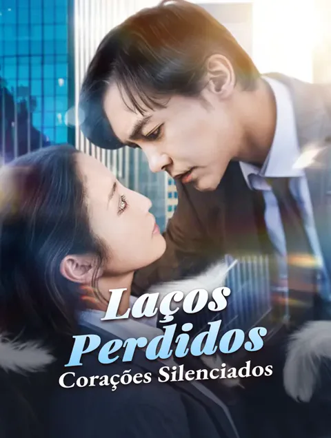 Laços PerdidosCorações Silenciados