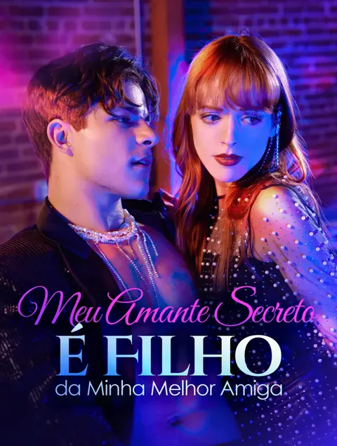 Meu Amante Secreto é Filho da Minha Melhor Amiga
