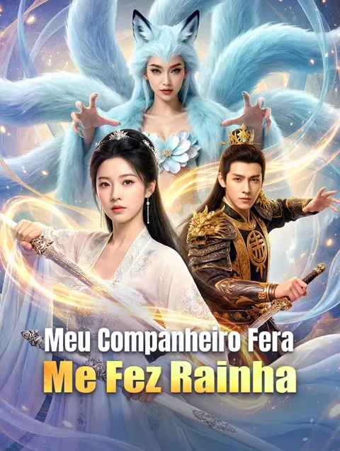 Meu Companheiro Fera Me Fez Rainha(Dublado)