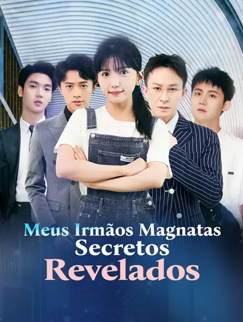 Meus Irmãos Magnatas Secretos Revelados