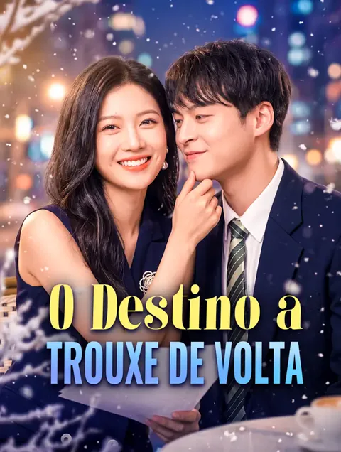 O Destino a Trouxe de Volta