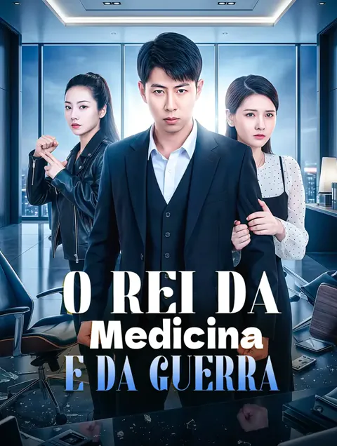 O Rei da Medicina e da Guerra