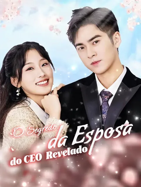 O Segredo da Esposa do CEO Revelado