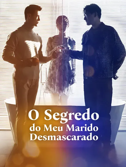 O Segredo do Meu Marido Desmascarado