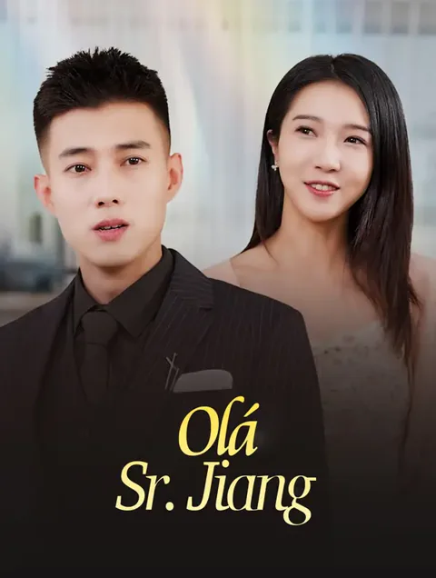 Olá, Sr. Jiang