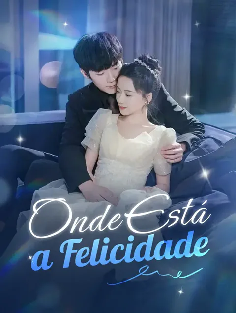 Onde Está a Felicidade
