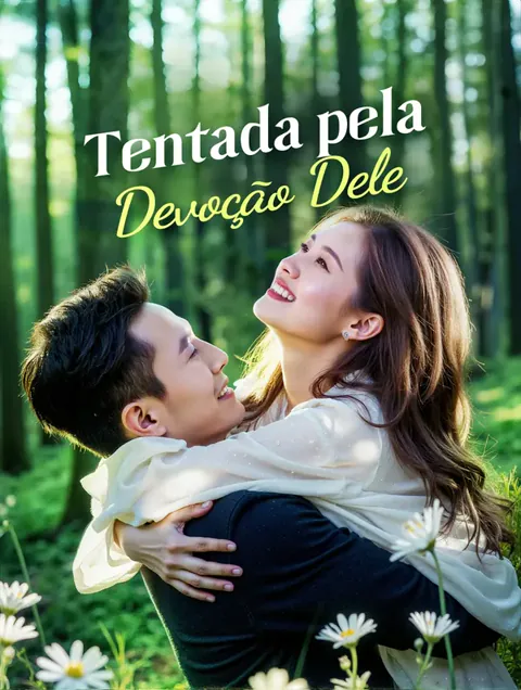 Tentada pela Devoção Dele(Dublado)