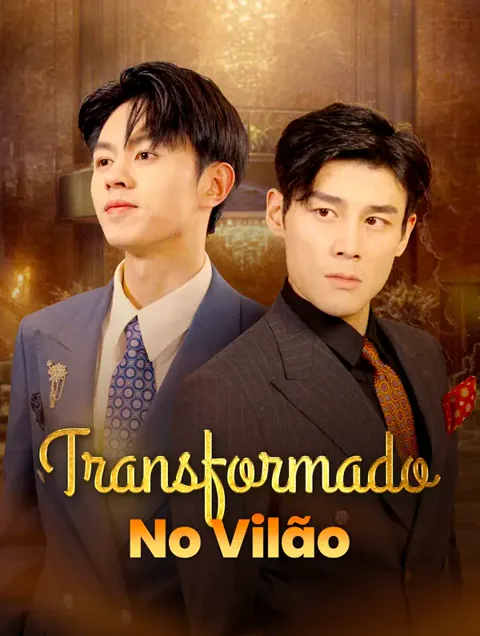 Transformado no Vilão