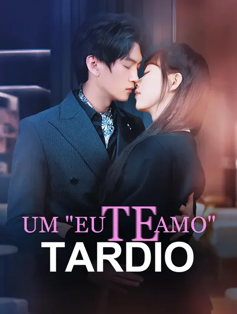 Um "Eu Te Amo" Tardio